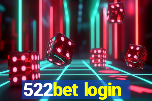 522bet login